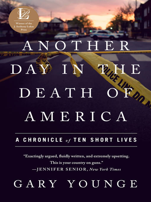 Title details for Another Day in the Death of America by Gary Younge - Wait list